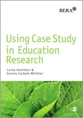 Cover: Using Case Study in Education Research - SAGE Publications Ltd