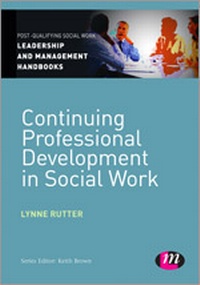 Bild vergrößern Bild: Continuing Professional Development in Social Care - Learning Matters Ltd