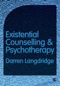 Cover: Existential Counselling and Psychotherapy - SAGE Publications Ltd