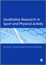 Cover: Qualitative Research in Sport and Physical Activity - SAGE Publications Ltd