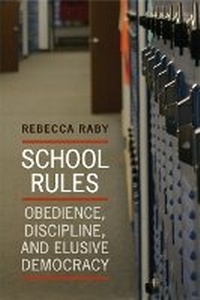 Enlarge image Cover: School Rules - University of Toronto Press