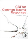 Cover: CBT for Common Trauma Responses - SAGE Publications Ltd