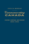 Cover: Commemorating Canada - University of Toronto Press