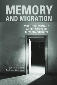Enlarge image Cover: Memory and Migration - University of Toronto Press