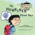 Cover: My Horrible First Day - Trafford Publishing