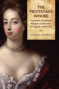 Enlarge image Cover: The Protestant Whore - University of Toronto Press