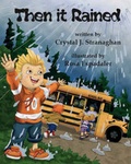 Cover: Then it Rained - Trafford Publishing