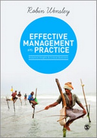 Enlarge image Cover: Effective Management in Practice - SAGE Publications Ltd