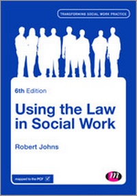 Abbildung von: Using the Law in Social Work - Learning Matters Ltd