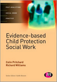 Enlarge image Cover: Evidence-based Child Protection in Social Work - Learning Matters Ltd