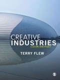 Cover: The Creative Industries - SAGE Publications Ltd