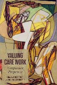 Enlarge image Cover: Valuing Care Work - University of Toronto Press