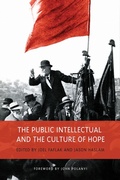 Cover: The Public Intellectual and the Culture of Hope - University of Toronto Press