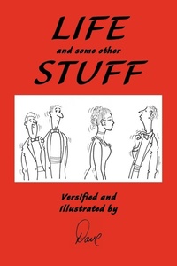 Enlarge image Cover: Life and Some Other Stuff - Trafford Publishing