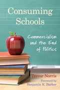 Cover: Consuming Schools - University of Toronto Press