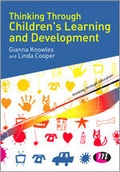 Cover: Thinking Through Children's Learning and Development - Learning Matters Ltd