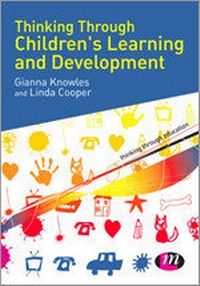Enlarge image Cover: Thinking Through Children's Learning and Development - Learning Matters Ltd
