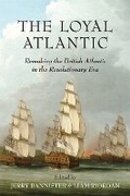 Cover: The Loyal Atlantic - University of Toronto Press
