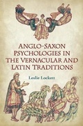 Cover: Anglo-Saxon Psychologies in the Vernacular and Latin Traditions - University of Toronto Press