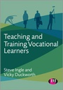 Cover: Teaching and Training Vocational Learners - Learning Matters Ltd