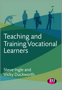Enlarge image Cover: Teaching and Training Vocational Learners - Learning Matters Ltd