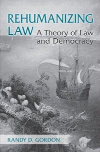 Enlarge image Cover: Rehumanizing Law - University of Toronto Press