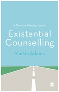 Cover: A Concise Introduction to Existential Counselling - SAGE Publications Ltd
