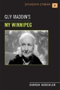 Cover: Guy Maddin's My Winnipeg - University of Toronto Press