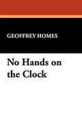 Cover: No Hands on the Clock - Wildside Press