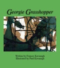 Cover: Georgie Grasshopper - Trafford Publishing