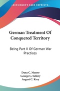 Bild: German Treatment Of Conquered Territory - Kessinger Publishing