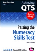 Cover: Passing the Numeracy Skills Test - Learning Matters Ltd