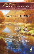 Cover: Courting the Doctor's Daughter - Steeple Hill Love Inspired Historicals