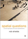 Cover: Spatial Questions - SAGE Publications Ltd