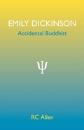 Cover: Emily Dickinson, Accidental Buddhist - Trafford Publishing