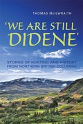 Cover: 'We Are Still Didene' - University of Toronto Press