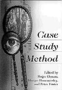 Enlarge image Cover: Case Study Method - SAGE Publications Ltd
