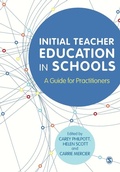 Cover: Initial Teacher Education in Schools - SAGE Publications Ltd