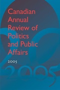 Cover: Canadian Annual Review of Politics and Public Affairs, 2005 - University of Toronto Press