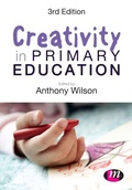 Cover: Creativity in Primary Education - Learning Matters Ltd