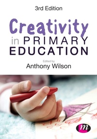 Enlarge image Cover: Creativity in Primary Education - Learning Matters Ltd