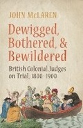 Cover: Dewigged, Bothered, and Bewildered - University of Toronto Press