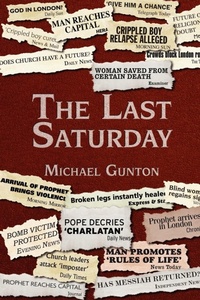 Enlarge image Cover: The Last Saturday - Trafford Publishing