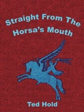 Cover: Straight from the Horsa's Mouth - Trafford Publishing