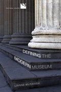 Cover: Defining the Modern Museum - University of Toronto Press