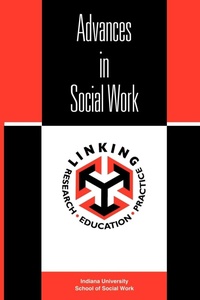 Enlarge image Cover: Advances in Social Work: Spring 2006 v. 7 - Trafford Publishing
