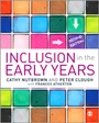 Cover: Inclusion in the Early Years - SAGE Publications Ltd