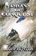 Cover: Visions of Conquest - Trafford Publishing
