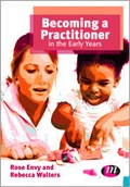 Cover: Becoming a Practitioner in the Early Years - Learning Matters Ltd