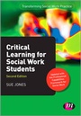 Cover: Critical Learning for Social Work Students - Learning Matters Ltd